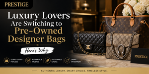 Luxury Lovers Are Switching to Pre-Owned Designer Bags – Here’s Why